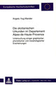 Book cover of: Die okzitanischen Urkunden im Departement Alpes-de-Haute-Provence