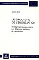 Book cover of: Le simulacre de l'enonciation