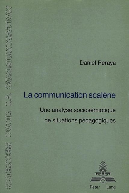 Book cover of: La communication scalene