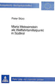 Book cover of: Maria Weissenstein als Wallfahrtsmittelpunkt in Suedtirol