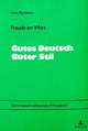 Book cover of: Freude am Wort- Gutes Deutsch - Guter Stil. By: Hans Rychener