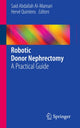 Book cover of: Robotic Donor Nephrectomy. By: Said Abdallah Al-Mamari