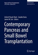Book cover of: Contemporary Pancreas and Small Bowel Transplantation. By: Ashesh Piyush Shah