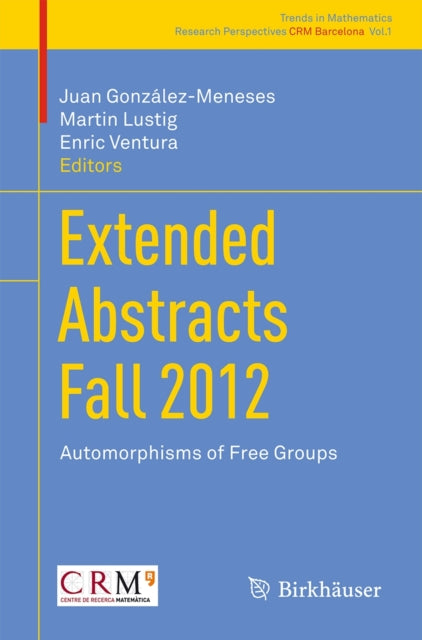 Book cover of: Extended Abstracts Fall 2012. By: Juan Gonzalez-Meneses