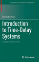 Book cover of: Introduction to Time-Delay Systems. By: Emilia Fridman