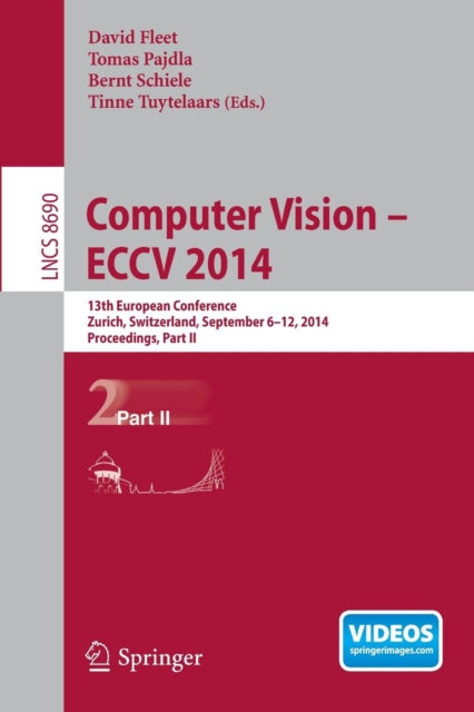 Book cover of: Computer Vision -- ECCV 2014. By: David Fleet