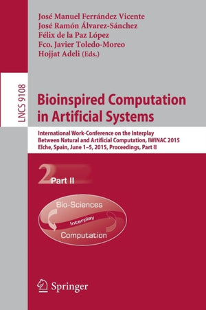 Bioinspired Computation in Artificial Systems