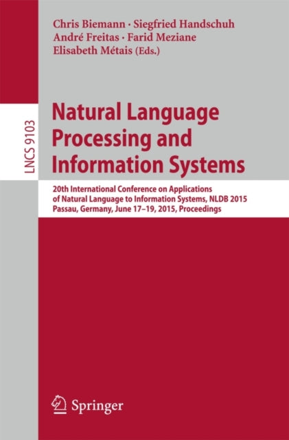 Book cover of: Natural Language Processing and Information Systems. By: Chris Biemann
