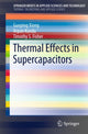 Book cover of: Thermal Effects in Supercapacitors. By: Guoping Xiong