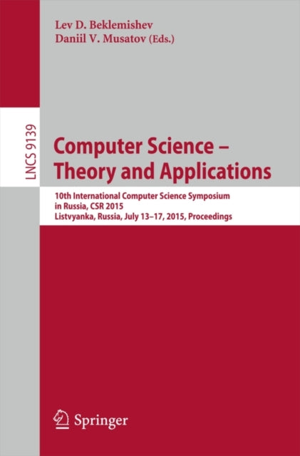 Book cover of: Computer Science -- Theory and Applications. By: Lev D. Beklemishev
