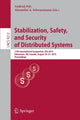 Book cover of: Stabilization, Safety, and Security of Distributed Systems. By: Andrzej Pelc