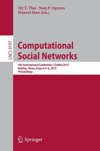 Book cover of: Computational Social Networks. By: My T. Thai
