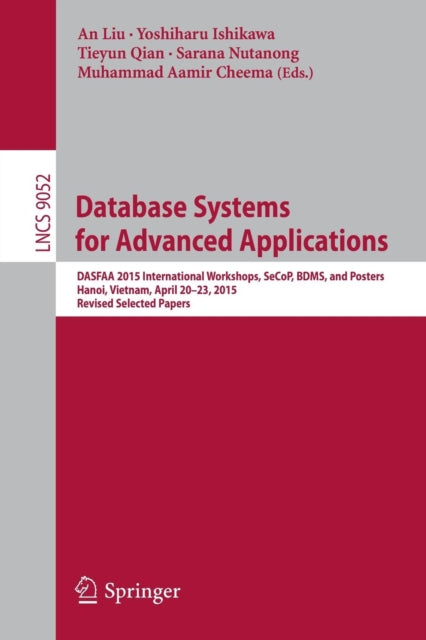 Book cover of: Database Systems for Advanced Applications. By: An Liu