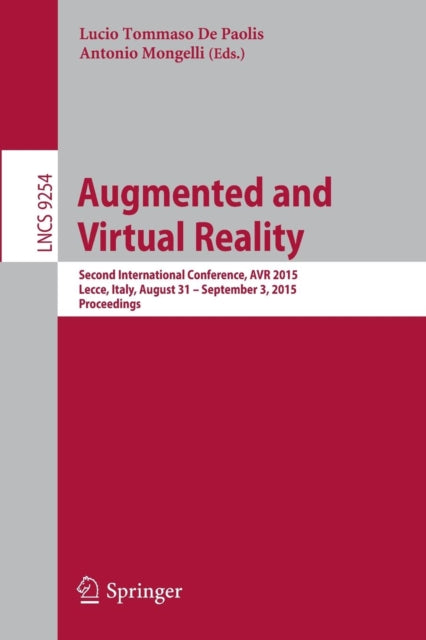 Book cover of: Augmented and Virtual Reality. By: Lucio Tommaso De Paolis