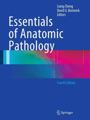 Essentials of Anatomic Pathology