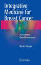 Book cover of: Integrative Medicine for Breast Cancer. By: Mark A. Moyad
