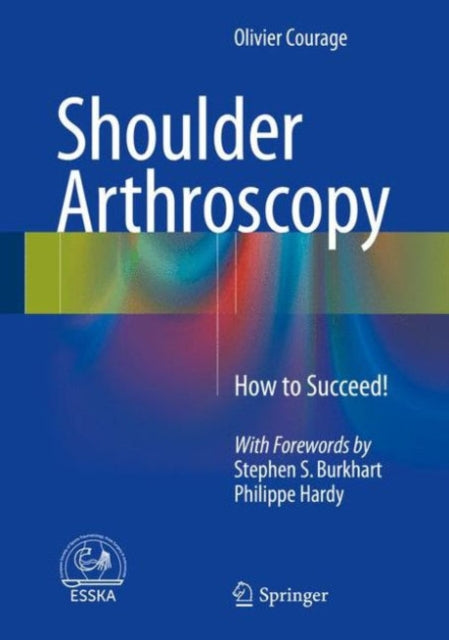 Book cover of: Shoulder Arthroscopy. By: Olivier Courage