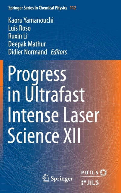 Book cover of: Progress in Ultrafast Intense Laser Science XII. By: Kaoru Yamanouchi