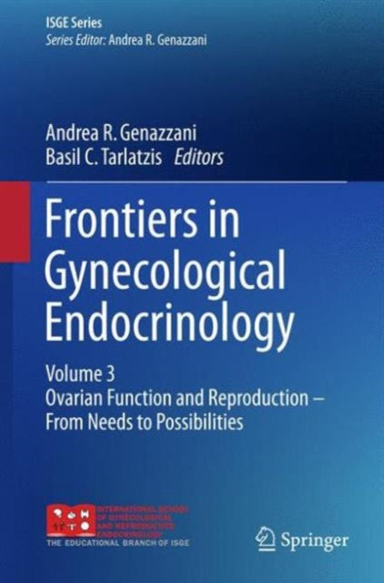 Book cover of: Frontiers in Gynecological Endocrinology. By: Andrea R. Genazzani