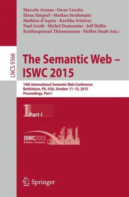 Book cover of: Semantic Web - ISWC 2015. By: Marcelo Arenas