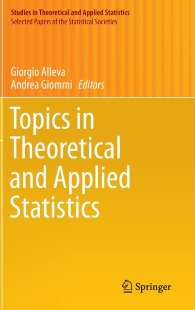 Book cover of: Topics in Theoretical and Applied Statistics. By: Giorgio Alleva