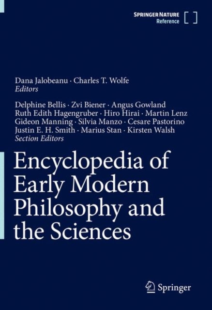Book cover of: Encyclopedia of Early Modern Philosophy and the Sciences. By: Dana Jalobeanu