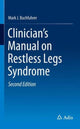 Book cover of: Clinician's Manual on Restless Legs Syndrome. By: Mark J. J. Buchfuhrer