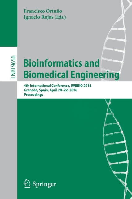Book cover of: Bioinformatics and Biomedical Engineering. By: Francisco Ortuno