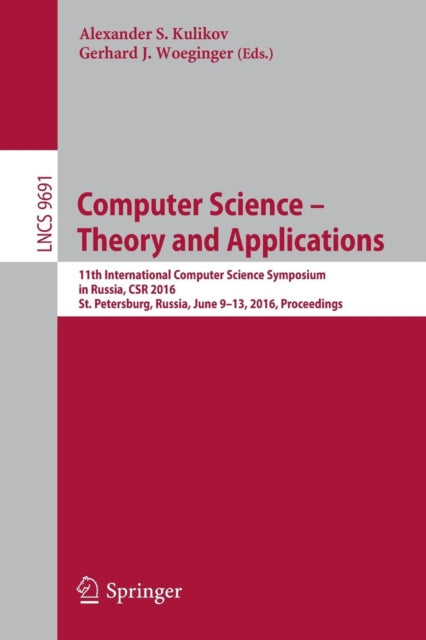Book cover of: Computer Science – Theory and Applications. By: Alexander S. Kulikov