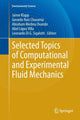 Book cover of: Selected Topics of Computational and Experimental Fluid Mechanics. By: Jaime Klapp