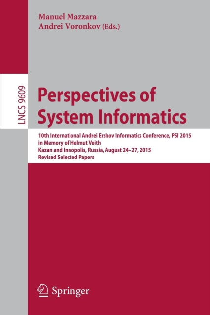 Book cover of: Perspectives of System Informatics. By: Manuel Mazzara