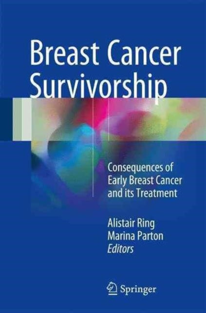 Book cover of: Breast Cancer Survivorship. By: Alistair Ring