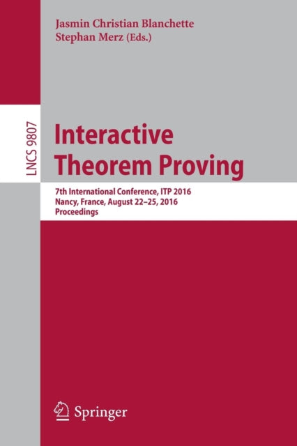Book cover of: Interactive Theorem Proving. By: Jasmin Christian Blanchette