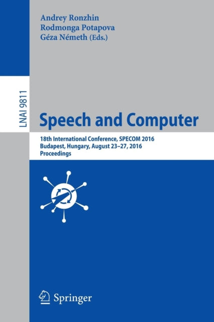Book cover of: Speech and Computer. By: Andrey Ronzhin