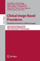 Book cover of: Clinical Image-Based Procedures. Translational Research in Medical Imaging. By: Raj Shekhar