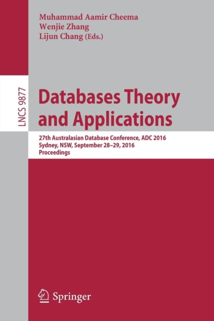 Book cover of: Databases Theory and Applications. By: Muhammad Aamir Cheema