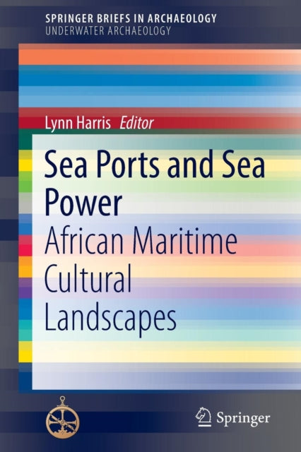 Book cover of: Sea Ports and Sea Power. By: Lynn Harris