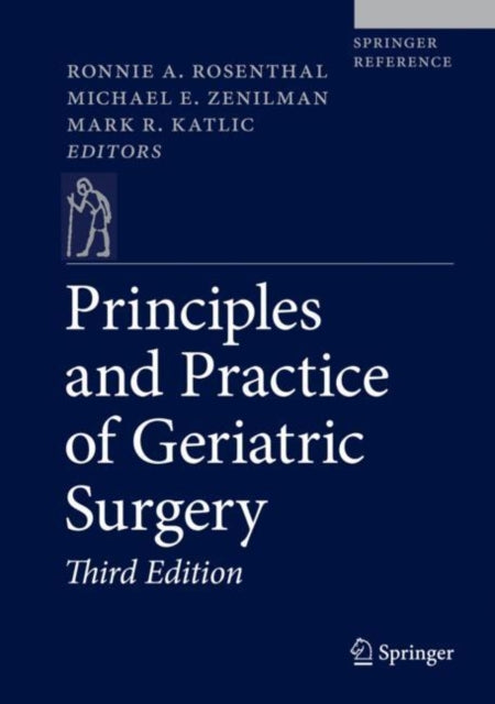 Book cover of: Principles and Practice of Geriatric Surgery. By: Ronnie A. Rosenthal