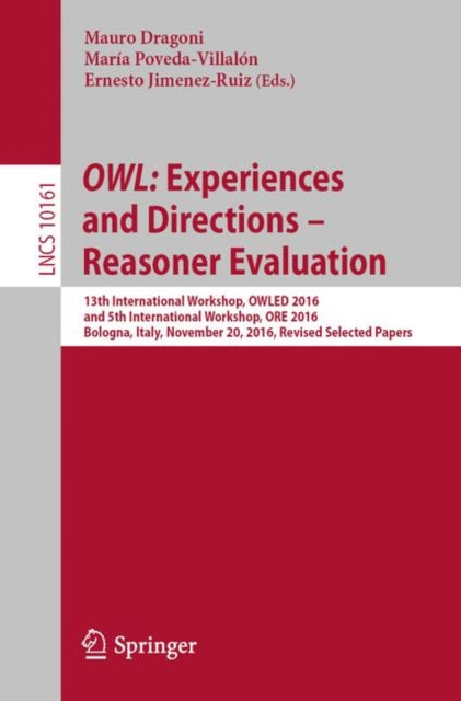 OWL: Experiences and Directions – Reasoner Evaluation