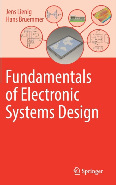 Book cover of: Fundamentals of Electronic Systems Design. By: Jens Lienig
