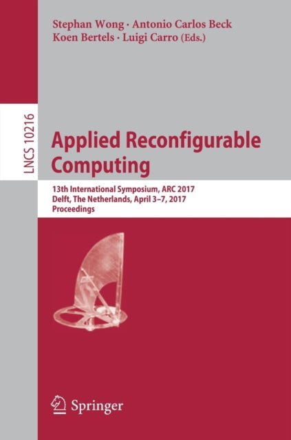 Book cover of: Applied Reconfigurable Computing. By: Stephan Wong