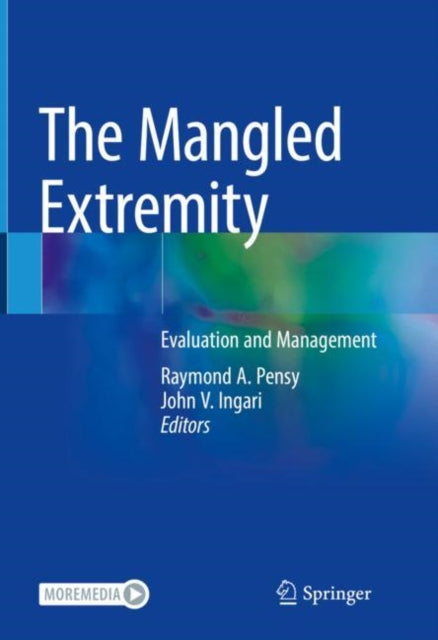Book cover of: Mangled Extremity. By: Raymond A. Pensy