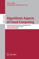 Book cover of: Algorithmic Aspects of Cloud Computing. By: Timos Sellis