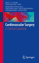 Book cover of: Cardiovascular Surgery. By: Rui Manuel de Sousa Sequeira Antunes de Almeida