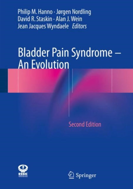 Book cover of: Bladder Pain Syndrome – An Evolution. By: Philip M. Hanno