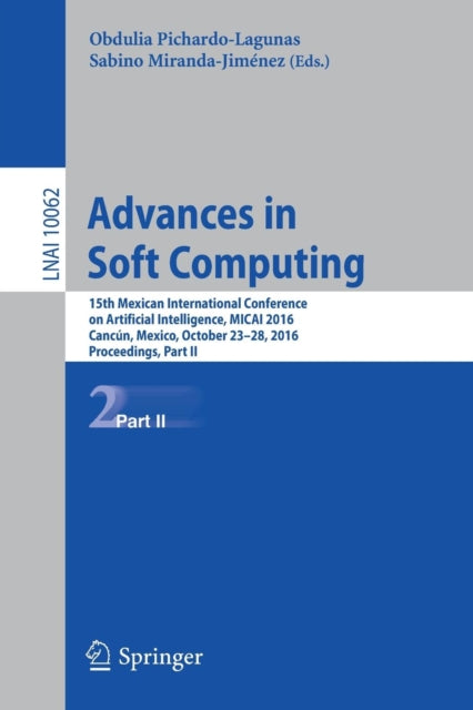 Book cover of: Advances in Soft Computing. By: Obdulia Pichardo-Lagunas