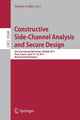 Book cover of: Constructive Side-Channel Analysis and Secure Design. By: Sylvain Guilley