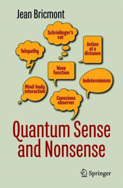 Book cover of: Quantum Sense and Nonsense. By: J. Bricmont