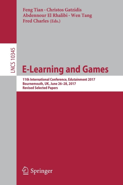 Book cover of: E-Learning and Games. By: Feng Tian