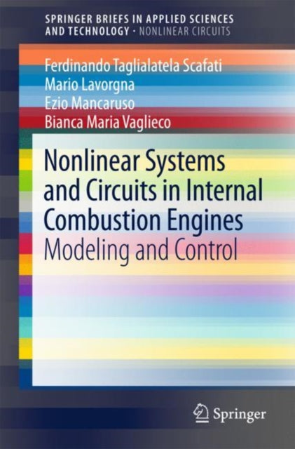 Book cover of: Nonlinear Systems and Circuits in Internal Combustion Engines. By: Ferdinando Taglialatela-Scafati